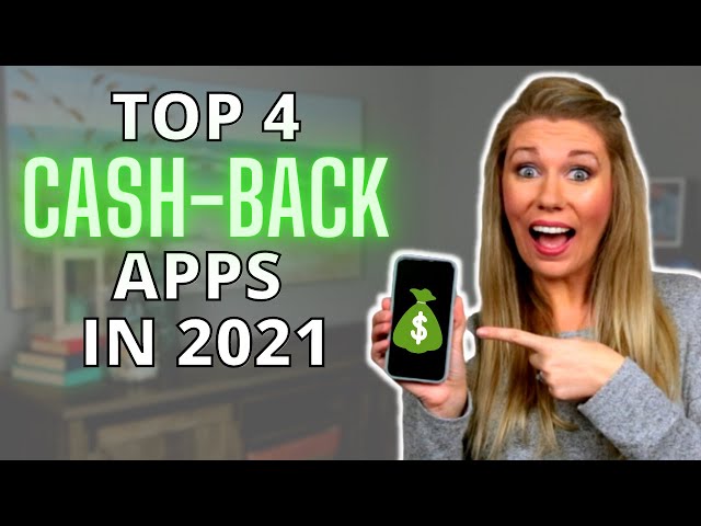 Top 4 CASH BACK APPS - iPhone & Android 2024