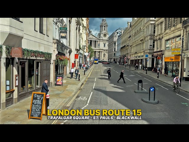 London Local Bus Sightseeing Experience aboard Bus Route 15 from Trafalgar Square to Blackwall 🚌