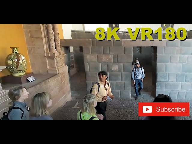 8K VR180 3D Peru Cusco - Qorikancha temple in the Inca Empire (Travel videos, ASMR/Music 4K/8K)