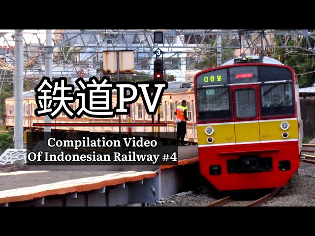 【鉄道PV】Kompilasi Kereta Api Indonesia #4 【Realized】