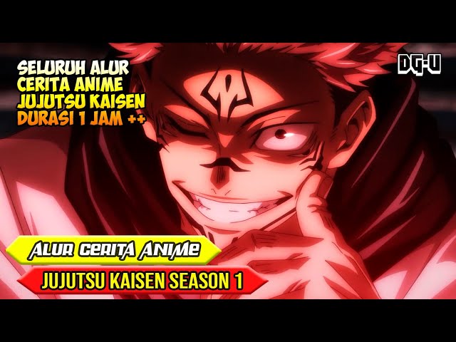 ENTIRE STORYLINE OF ANIME JUJUTSU KAISEN SEASON 1 - EPISODE 1 UNTIL COMPLETE