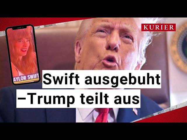 Trump attackiert Taylor Swift – und kündigt neue Zölle an