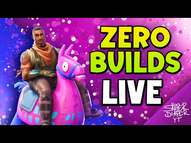 Fortnite ZERO BUILDS STREAMER |NEW OG UPDATE