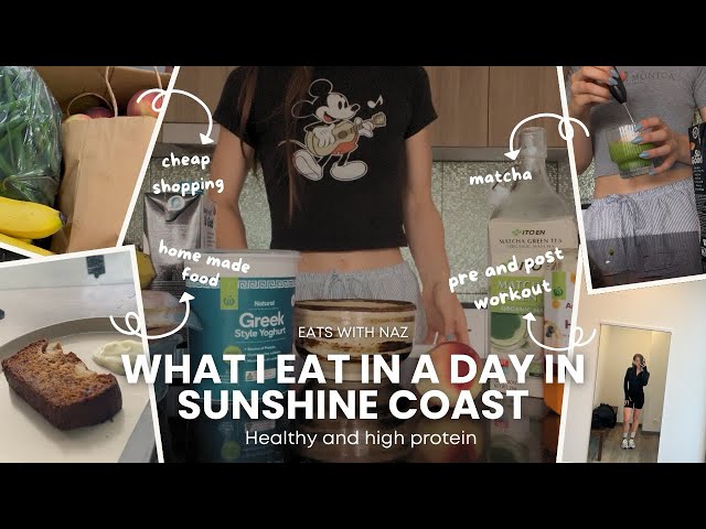 What I Eat In A Day: Healthy and High Protein Meals in the Sunshine Coast