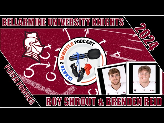 College Edition: Player Profiles Roy Shrout & Brenden Reid of @bellarmineuniversity Sprint 🏈