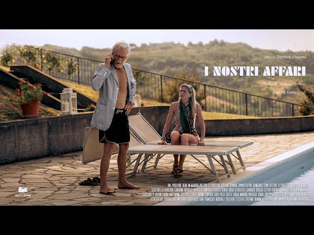 I nostri affari - Trailer Short Film