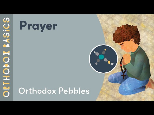 PRAYER - Orthodox Pebbles!