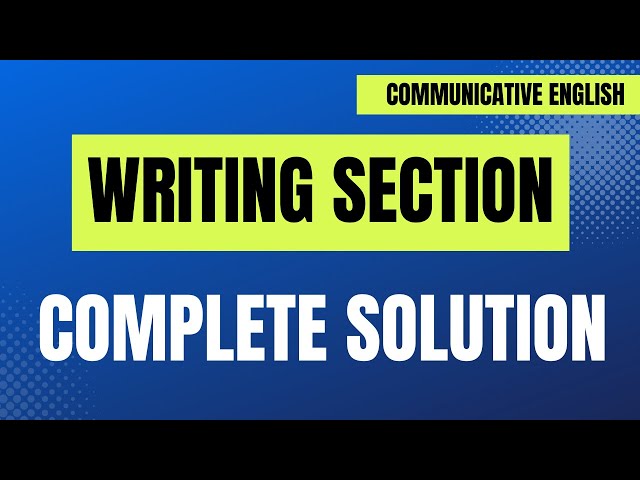 📚 CBSE Class 10 English Communicative - Writing Section (22 Marks) 📚