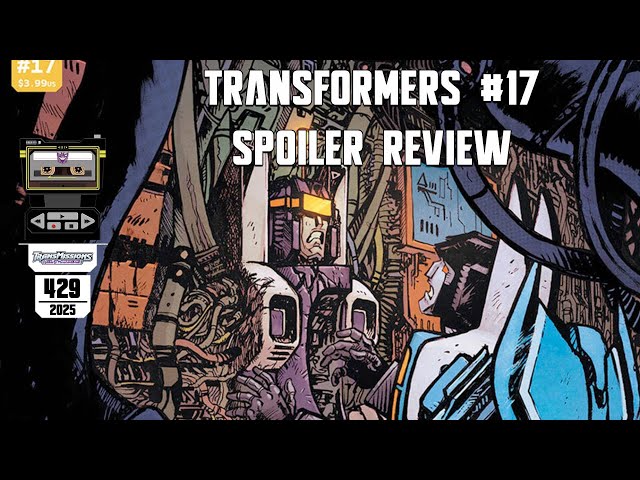 Alt Mode 428 - Transformers #17 Spoiler Refview