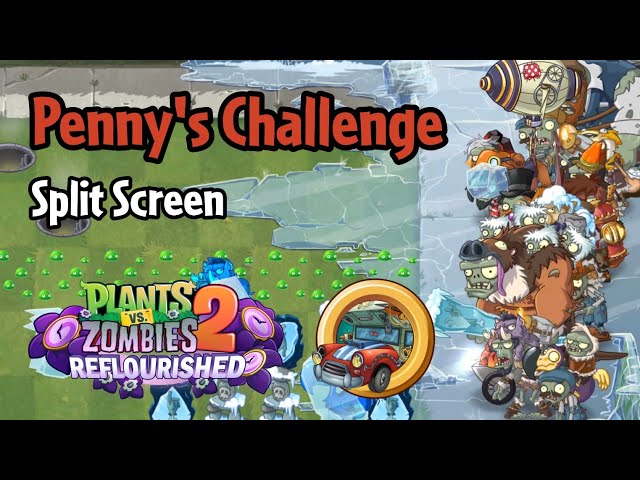 Plants vs Zombies 2: Reflourished | Penny's Challenge - Split Screen