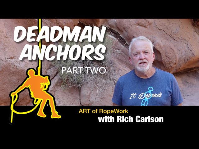 Deadman Anchors, Part 2