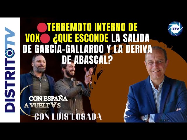 🔴TERREMOTO INTERNO DE VOX🔴 ¿QUE ESCONDE LA SALIDA DE  GARCÍA-GALLARDO Y LA DERIVA DE ABASCAL?