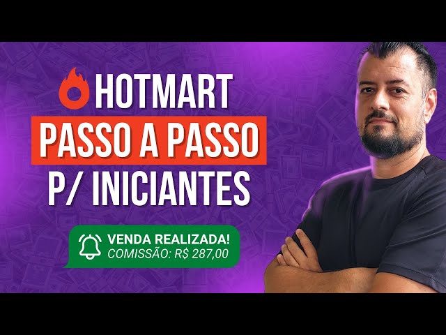 COMO FUNCIONA O HOTMART? Afiliado Digital Iniciante (AULA COMPLETA)