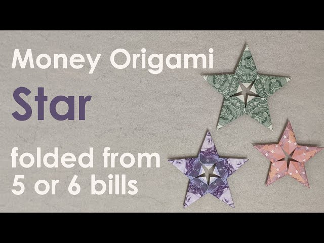 Money Origami Tutorial: Modular Star (Traditional)