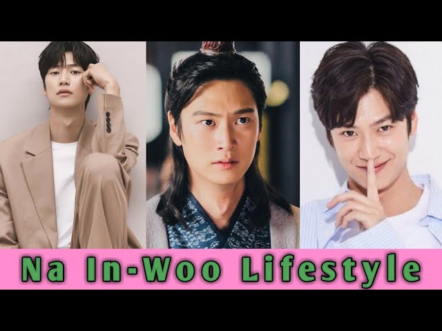 Na In-Woo Lifestyle 2023 | Biography | Girlfriend | Family | Drama | Instagram 🖤