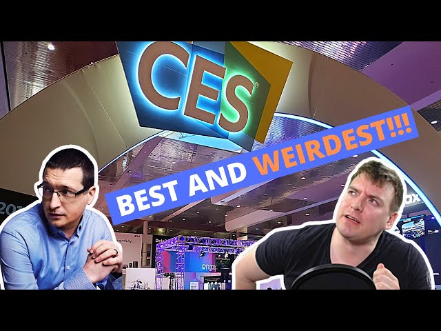 Consumer Electronics Show: Our Best and Weirdest!