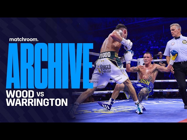 "One Of The Most Dramatic Finishes EVER!" | Leigh Wood Vs Josh Warrington Full Fight