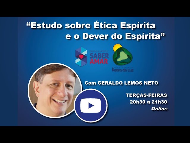 ESTUDO SOBRE ÉTICA ESPÍRITA E O DEVER DO ESPÍRITA #05