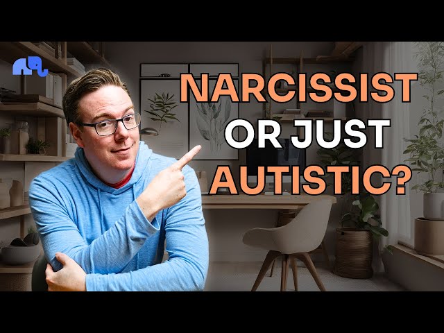 Autism vs Narcissism: How To Spot The Differences