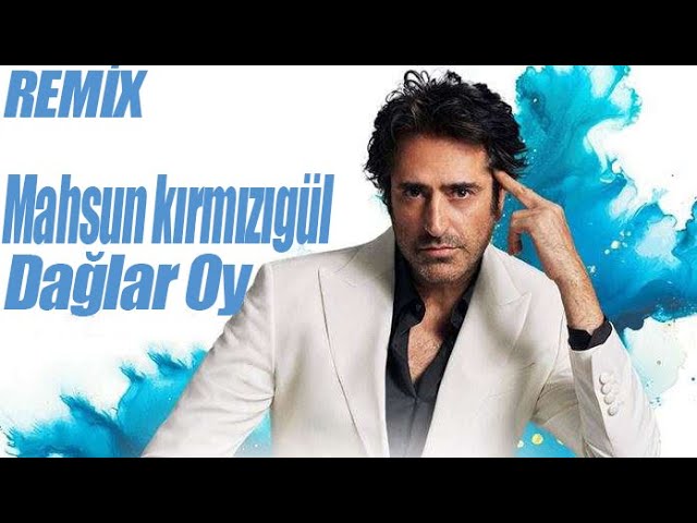 Mahsun Kırmızıgül - Dağlar Oy (Remix 2025)  #TİkToK Trend