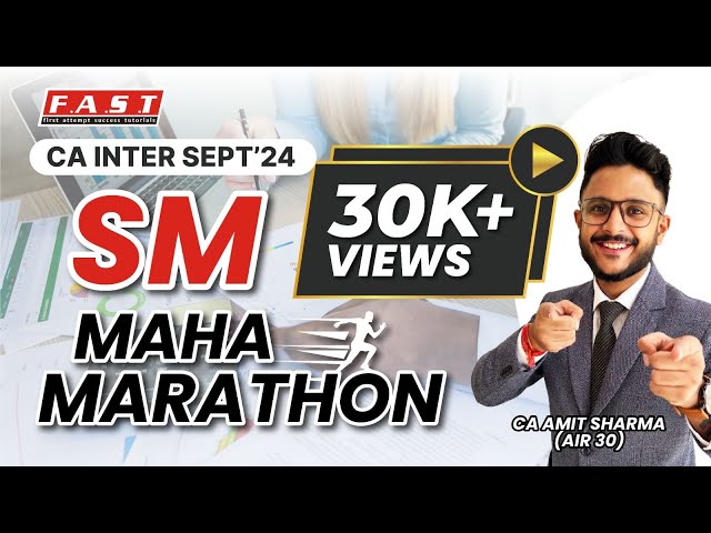 STRATEGIC MANAGEMENT (SM) MARATHON I SM IN 3 HOURS I CA INTER SEPT 24 I CA AMIT SHARMA(AIR 30) #icai