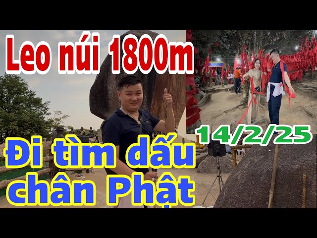 Hành trình leo núi vượt 1800m đi tim dấu chân Phật - cột vãi đỏ cầu bình an #jackduky