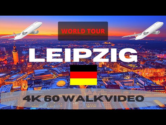 LEIPZIG Germany 🇩🇪  City Center Walk Tour 4K 60fps UHD