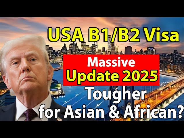 USA Visa Update 2025: B1/B2 Changes Explained | USA Visa update: What changed for B1/B2?