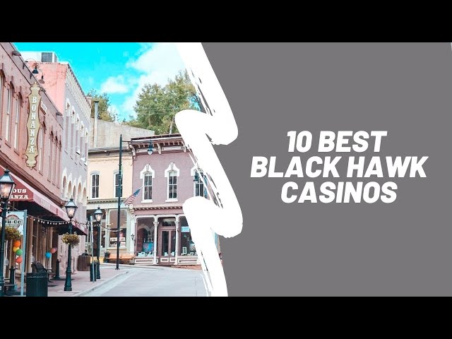 10 Best Black Hawk Casinos