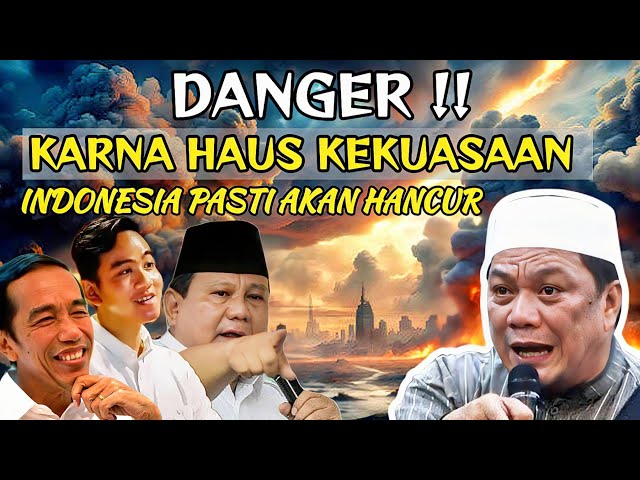 YANG PUNYA JABATAN PASTI KEPANASAN‼️KARENA HAUS KEKUASAAN INDONESIA AKAN HANCUR || CERAMAH UYW