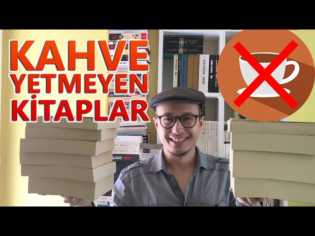 Bir Kahve İçimlik Sürede Okunamayacak 10 Efso Uzun Kitap | Kahve Yetmeyen Kitap Önerileri