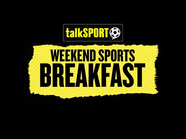 LIVE: Weekend Sports Breakfast with Natalie Sawyer & Tony Cascarino | 26-Jan-25