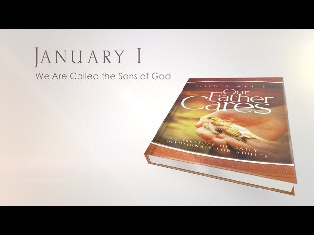 January 1 - We Are Called the Sons of God