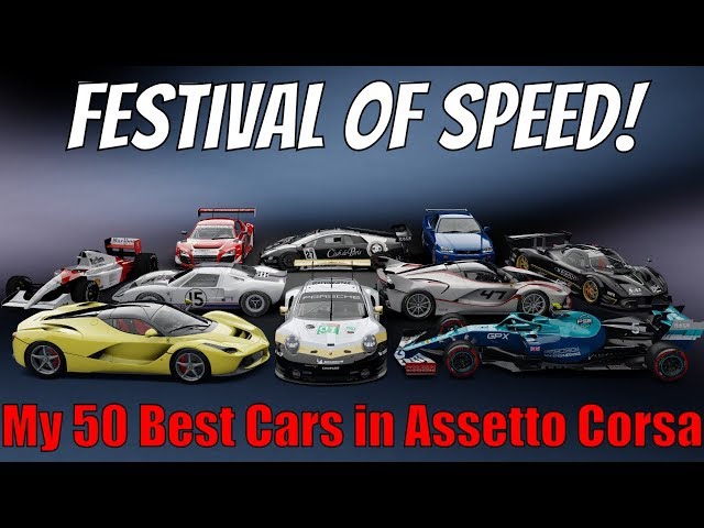 604 Festival of Speed - My 50 Best Cars in Assetto Corsa