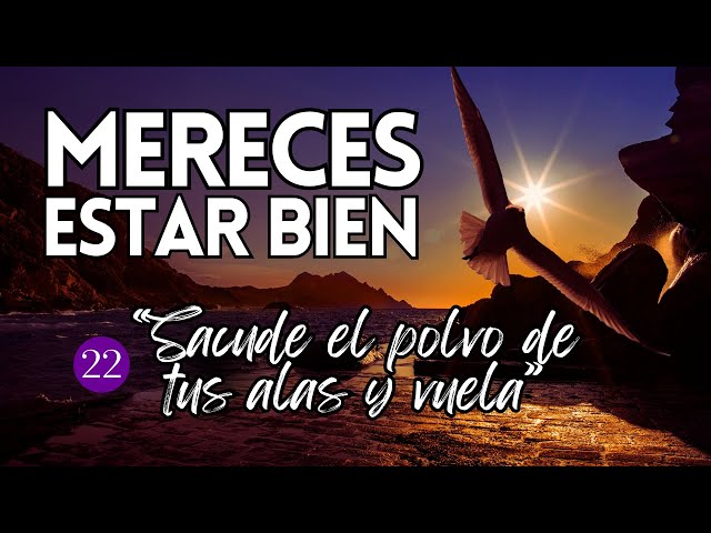 MERECES ESTAR BIEN | MERECIMIENTO | AUTOESTIMA | AMOR PROPIO | Reflexión #CápsulasDelAlma ❤️ Eps 22