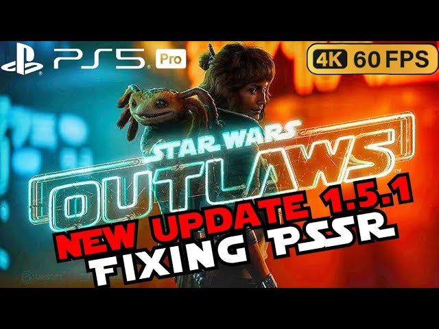 Star Wars Outlaws - New PSSR Update for PS5 Pro [4K 60FPS Gameplay]