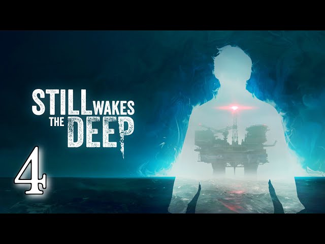 Still Wakes The Deep - PS5 - Gamba A-B e Ritorno Alloggi