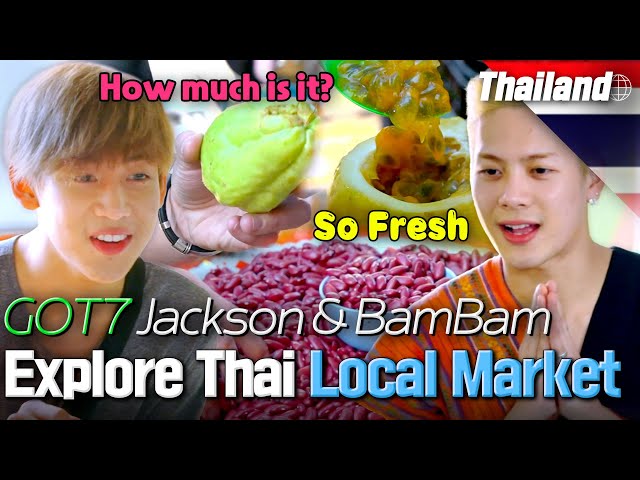 Thai Market Adventure with  GOT7 JACKSON  & BAMBAM 😻 | Where Is My Friend's Home