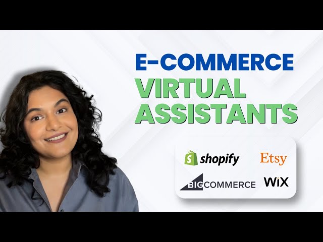 What can a VA do for your eCommerce Business