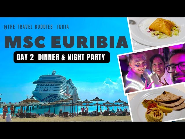 MSC Euribia Vlog 4 Cruise Nightlife | Dinner Buffet & Epic Party Night at Sea! 🎉🚢