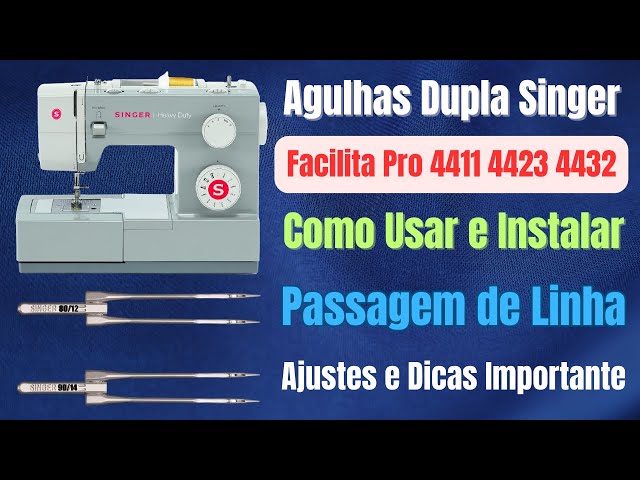 Como Instalar e Usar Agulha Dupla Na Máquina Singer Facilita Pro 4411 4423 4432 Outras!