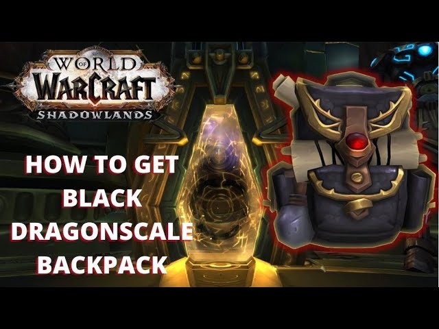 How to get Black Dragonscale Backpack