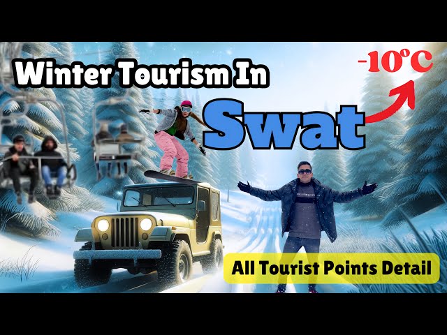 Swat In Winter | Kalam , Malam Jabba | Detail Of All Tourist Points