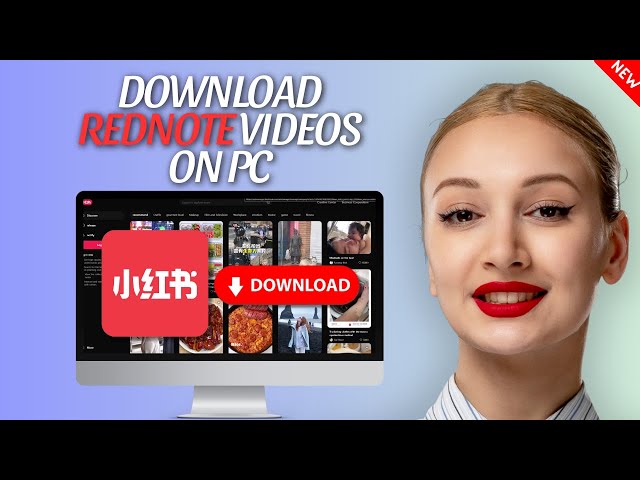 How to Download RedNote Videos on Laptop