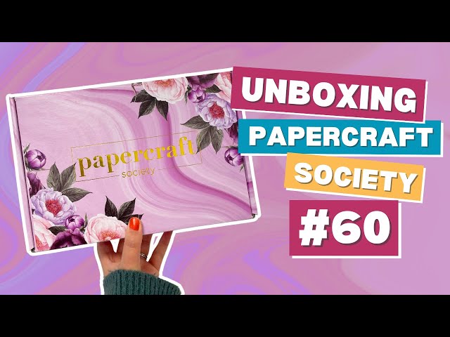 Unboxing Papercraft Society Box #60 | Toni Darroch from Stamps by Me