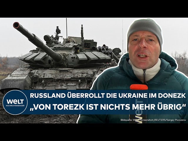 PUTIN'S WAR: “Everything is destroyed” Russia overruns Ukraine in Donetsk! Torezk fallen?