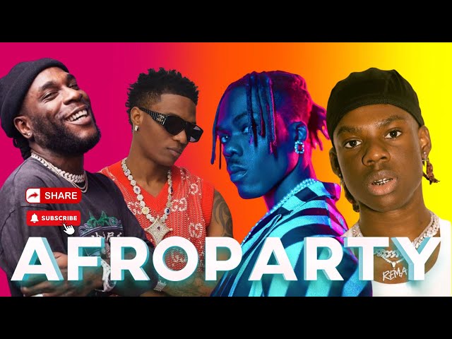 AFROBEATS MIX 2024 🔥 AMAPIANO MIX 2024 | BEST OF NAIJA AFROBEAT VIDEO MIX | WIZKID, BURNA, REMA