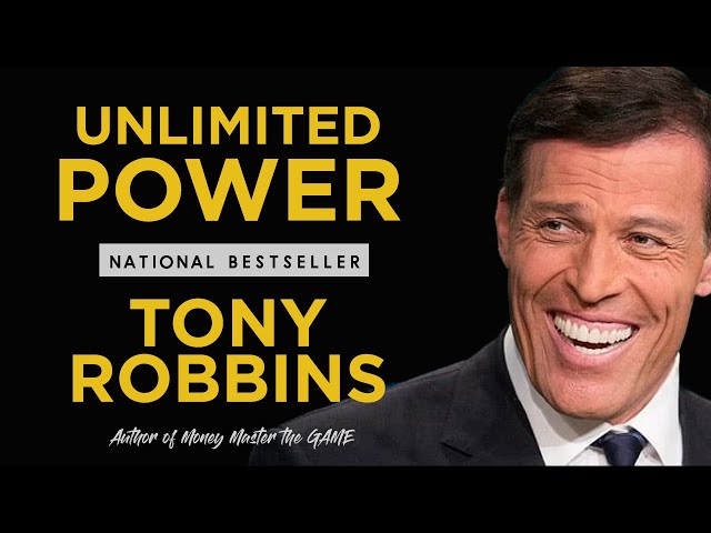 How to develop UNLIMITED POWER - Tony Robbins (Book Summary)