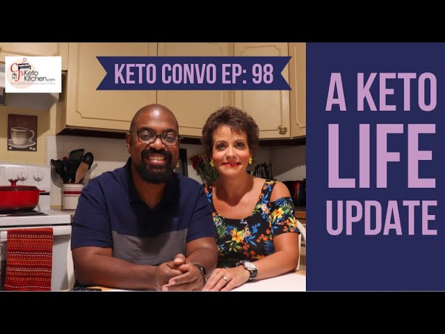 A Keto Life Update #ketolifestyle #ketofoods #lowcarbfoods #lifeupdate