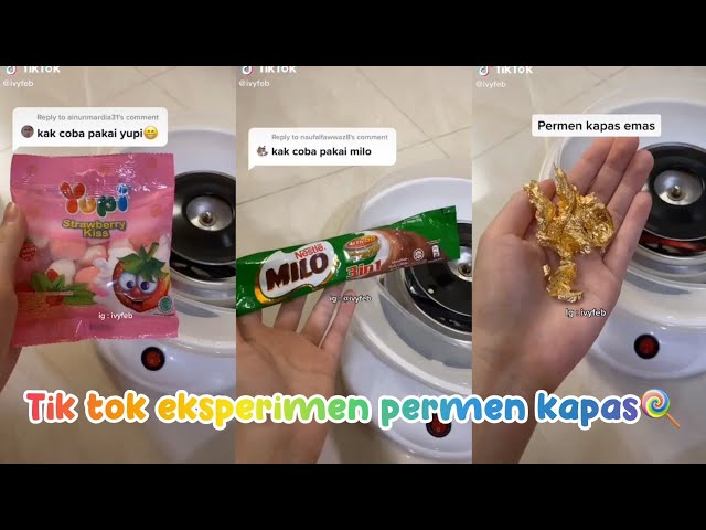 TIK TOK EKSPERIMEN PERMEN KAPAS🍭 | cr : ivyfeb